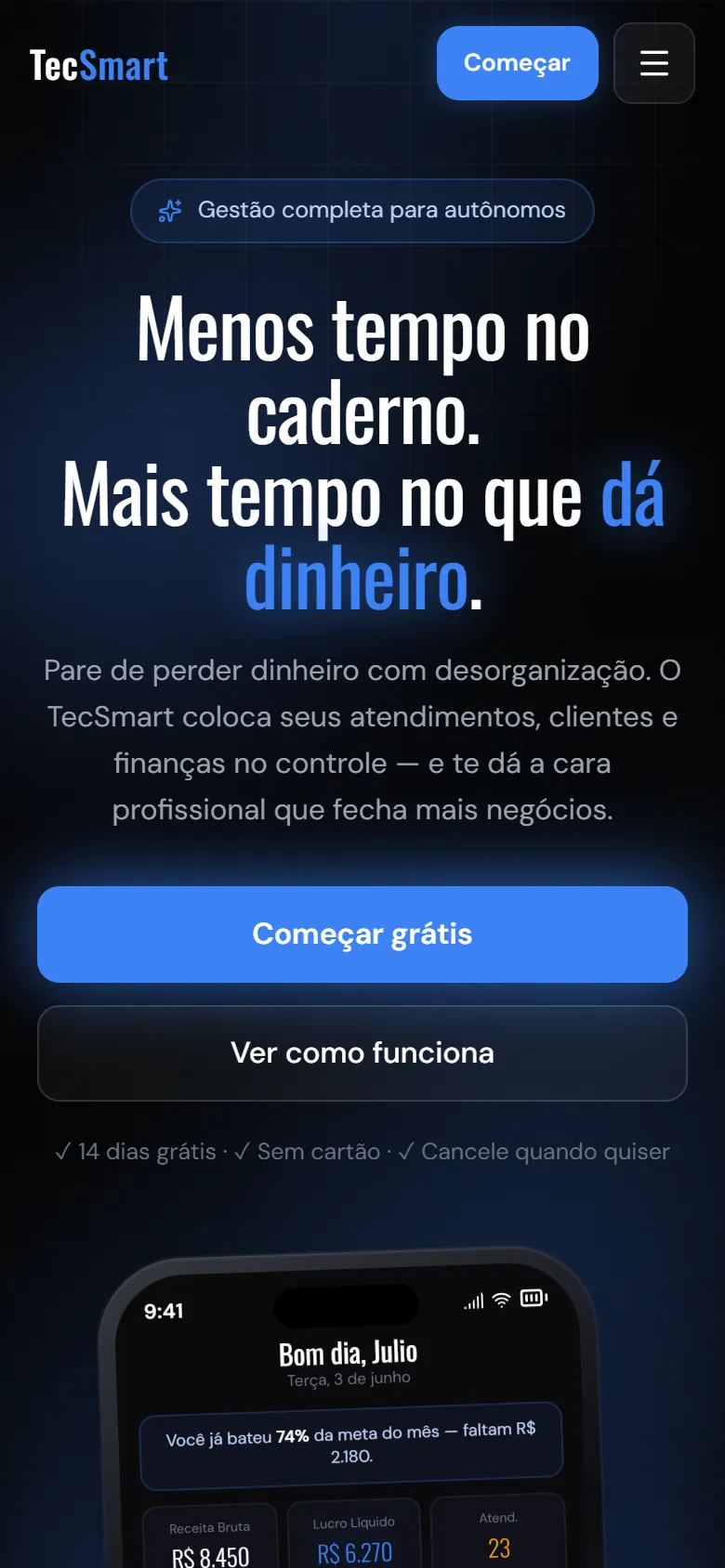 Página inicial do TecSmart no celular: “Menos tempo no caderno. Mais tempo no que dá dinheiro.”